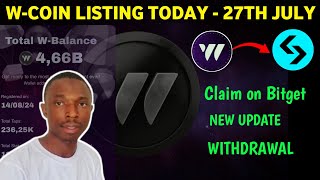 W-COIN LISTING TODAY - Claiming | Withdrawal Update