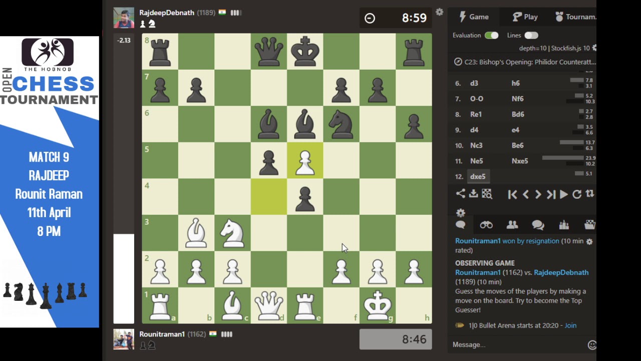 Match 9 - Rajdeep vs Rounit Raman (Hobnob Open Chess Tournament) - Best of 32