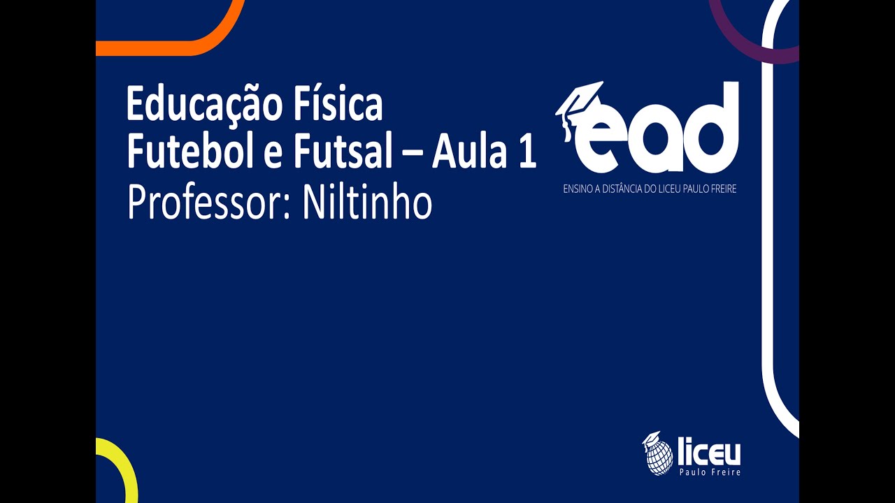 FUTEBOL E FUTSAL - ATIVIDADE 2 - Educação Física