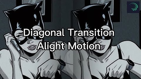 Diagonal Transition Tutorial | For Beginners | Alight Motion