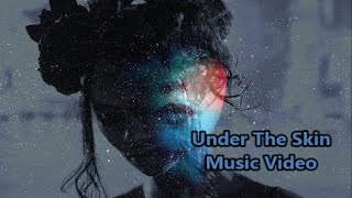 Under The Skin Music Video (REEBZ - SKIN)