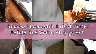 Review Thomastik-Infeld IR100 Infeld Red Violin Strings Set 4/4 Size