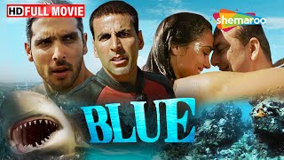 खजाने की खोज में | अक्षय कुमार,संजय दत्त की जबरदस्त फिल्म | Blue Full Movie | HD