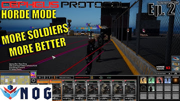 Cepheus Protocol Ep2 | Lets Try Horde Mode | More Soldiers Please
