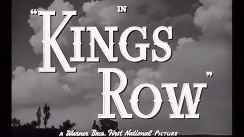 Kings Row (1942) - Main Title & Ending Card "Titles" - (WB - 1942)
