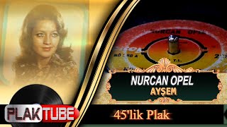 Nurcan OPEL Ayşem 45'lik Plak Kayıtları LP #longplay Resimi