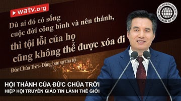 Đức Chúa Trời - Đấng ban sự tha tội | An Xang Hồng