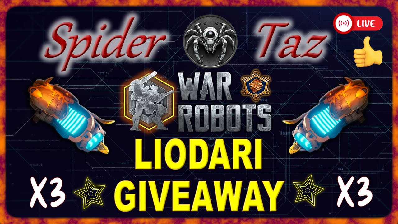 🔴 War Robots LIVE | GIVEAWAY LIODARI X 3 | #WRwinLiodari | D-GEMS! | #DGEMGiveaway