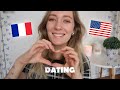 FRENCH VS AMERICAN DATING CULTURE | French people don't date !