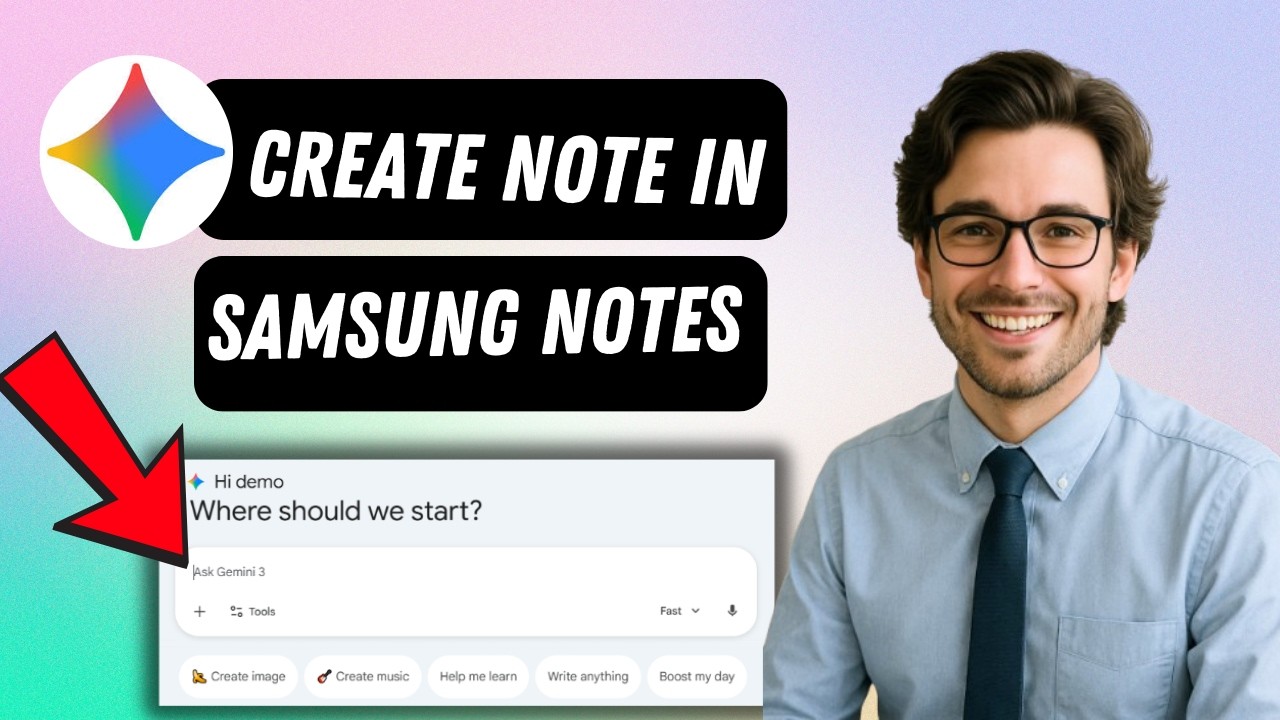 How to use Gemini to create note in Samsung Notes (full guide 2026 ...
