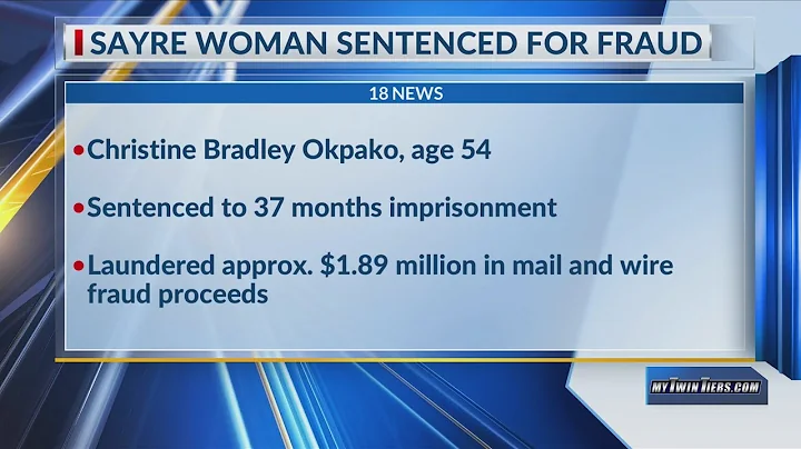 Sayre woman sentenced for mail and wire fraud scheme