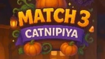 Match3 Catnipiya game Gameplay Video for Android