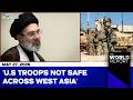 West-Asia War: Iran Says American Soldiers Will Not be Safe in West Asia