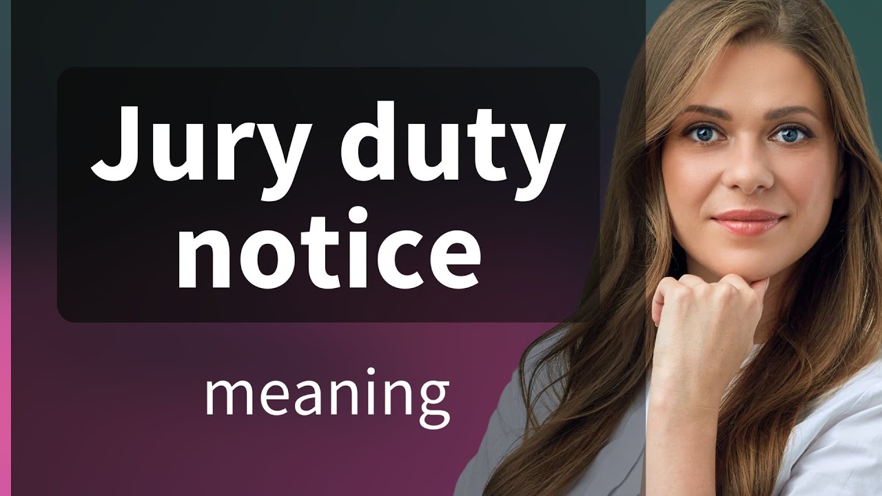 Understanding Jury Duty Notice A Guide for English Learners YouTube