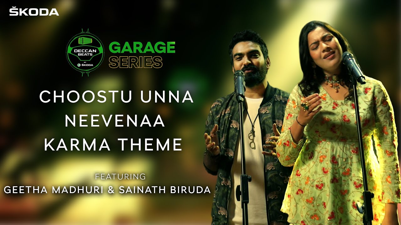 ŠKODA Deccan Beats with Geetha Madhuri & Sainath Choostu Unna | Nee Ve Naa | Karma Theme