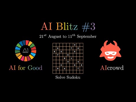 Solve Sudoku Puzzle | AICrowd | AI For GOOD | Explained By Community | 2020