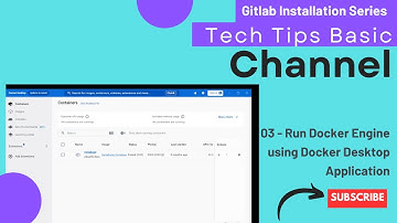 03 - Run Docker Engine using Docker Desktop Application #tips #windows #installation #gitlab #docker