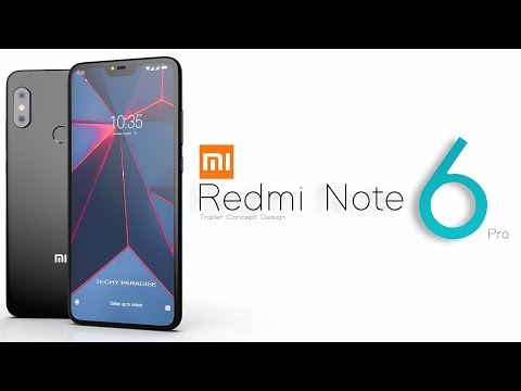 Xiaomi Redmi Note 6 Pro 2018 Trailer Concept Design Official introduction !