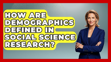 How Are Demographics Defined in Social Science Research? | Demographic Data Answers News
