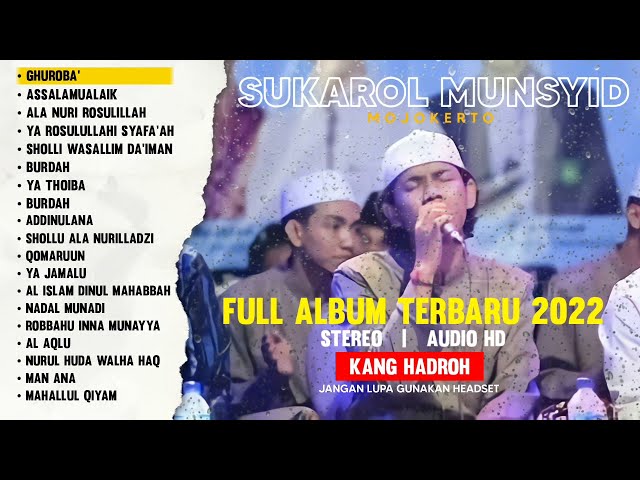 FULL ALBUM 🔴 SUKAROL MUNSYID • SHOLAWAT AL BANJARI TERBARU 2022 (AUDIO HD) class=