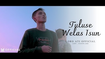 Justin Liee ft Husen - Tuluse Welas | Official Music Video