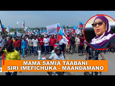 MAMA SAMIA SULUHU TAABANI THE SECRET HAS BEEN REVEALED THERE MUST BE PROTESTS TANZANIANS HAVE