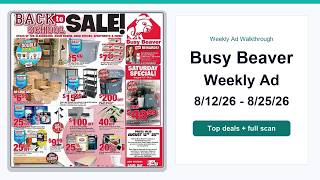 Busy Beaver Weekly Ad (8/12/26 - 8/25/26) Best Deals