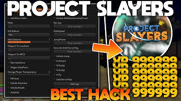[Update 1.5] ROBLOX Project Slayers HACK/SCRIPT | INF SPINS, AUTO FARM, KILL ALL AND MORE *PASTEBIN*