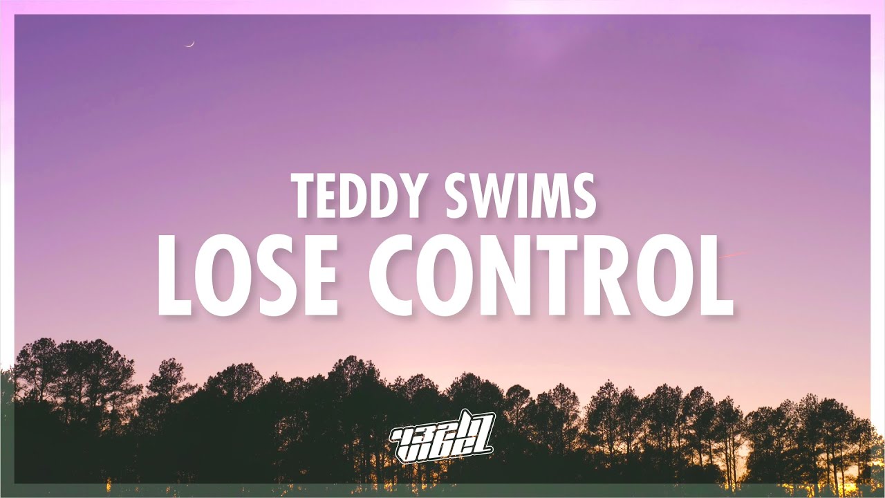 Teddy Swims lose Control. Lose Control Teddy Swims текст. Teddy Swims lose Control mp3. Teddy Swims lose Control Piano Notes.