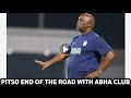 PITSO MOSIMANE CONFIRMS END OF THE ROAD WITH ABHA CLUB
