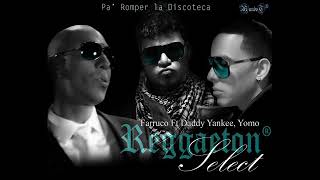 Farruko, Yomo y Daddy Yankee - Romper La Disco (Los De La Nazza) [Official Audio]