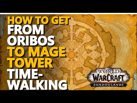 How to get from Oribos to Mage Tower WoW Shadowlands