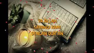Download lagu Senandung Al-Qur'an keluarga nahla (lirik)