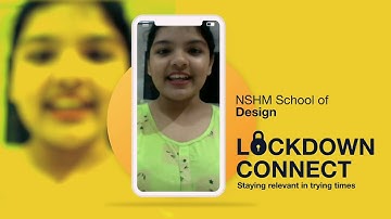 Lockdown Connect - NSHM School of Design