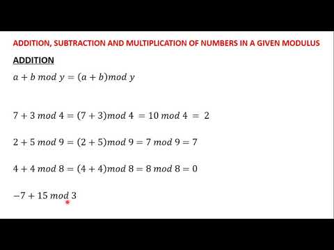 5 Addition, Subtraction and Multiplication of Numbers  in a Given Modulus