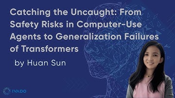 From Safety Risks in Computer-Use Agents to Generalization Failures of Transformers - Huan Sun