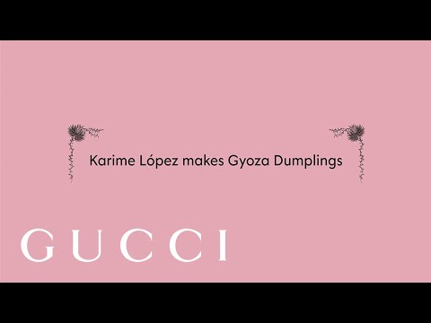 Gyoza Dumplings | Cooking with Gucci Osteria Chef Karime López