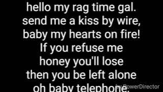 Hello my baby hello my honey w/lyrics