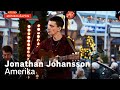 Jonathan Johansson - Amerika / Musikhjälpen 2022