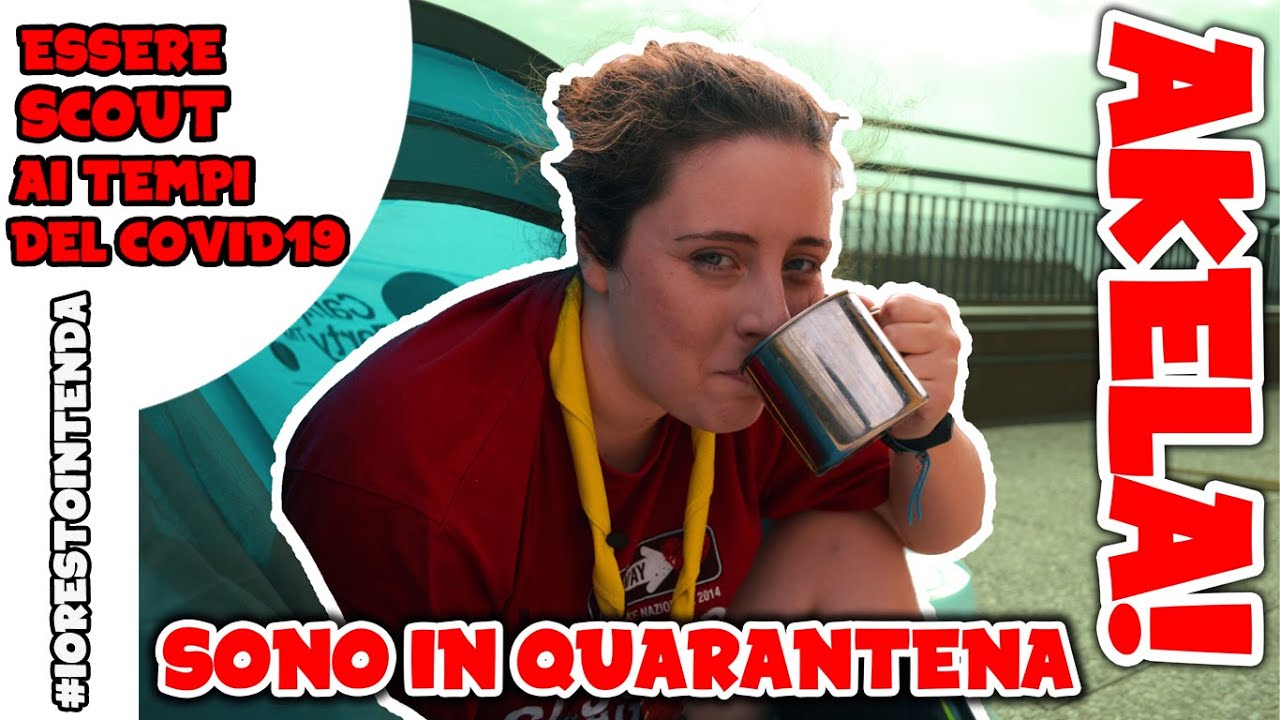 AKELA! SONO IN QUARANTENA!  |  Essere scout ai tempi del Covid19