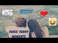 FOREX FUNNY MOMENTS