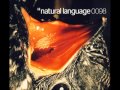 Natural Language - Blasted With Ecstasy