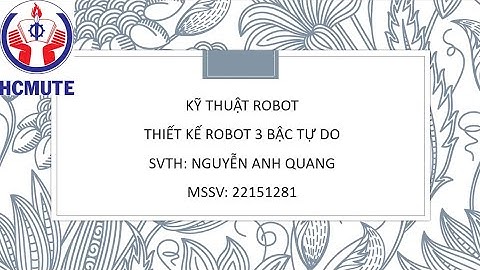 Thiết kế robot planar 3 bậc tự do (SOLIDWORKS & MATLAB/SIMULINK)
