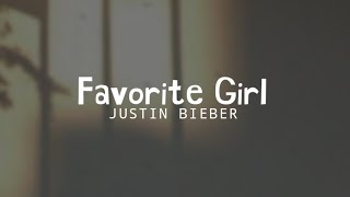 favorite girl - JUSTIN BIEBER ( LIRIK DAN CARA BACA BAHASA INGGRIS MUDAH) TIKTOK 2022