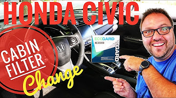 Honda Civic Cabin Air Filter Replacement - 2016 2017 2018 2019 2020 2021