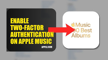 How To Enable Two Factor Authentication On Apple Music 2025