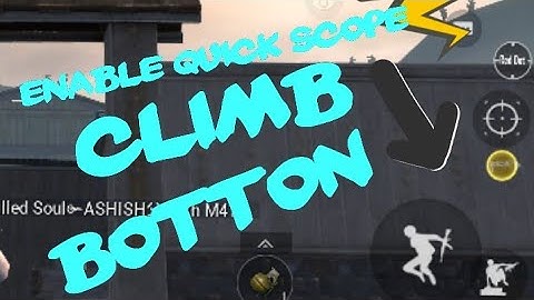 Pubg lite new trick to enable quick scope & seprate climb botton // sandy crations