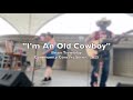 I'm An Old Cowboy  -  Community Concert Series 2025
