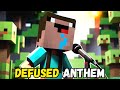 Defused anthem by pro aloo in minecraft