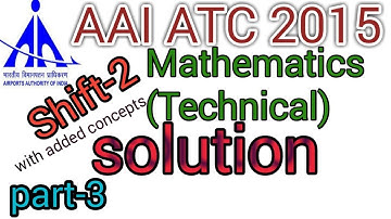 AAI ATC 2015 SHIFT 2 SOLUTION|| AAI ATC PAPER